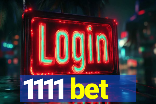 1111 bet